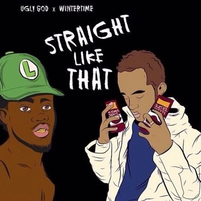 Straight Like That 專輯 Poundside Pop/Ugly God/Blocc Ballout/Montego/K Suave