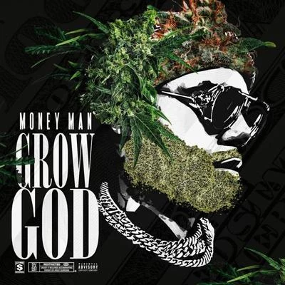 Grow God 专辑 Money Mu/Money Man