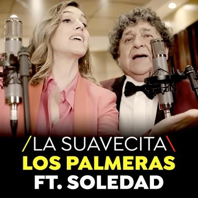 La Suavecita (Single) 专辑 Emus DJ/Los Palmeras