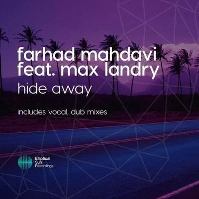 Farhad Mahdavi Hide Away