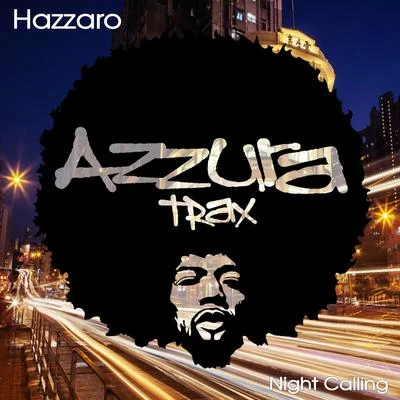 Night Calling 專輯 Hazzaro