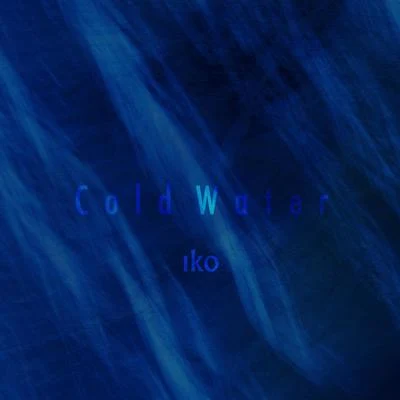 Iko Cold Water EP