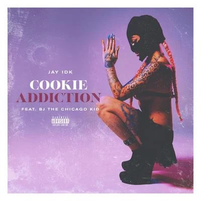 Cookie Addiction 專輯 IDK/C Double J/Spider