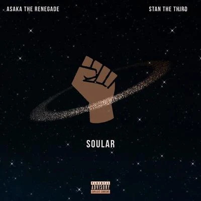 Soular (feat. Stan III) 專輯 Maj $tak$/Asaka the Renegade/Polo Frost