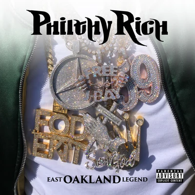 East Oakland Legend (Deluxe Version) 專輯 Philthy Rich/Yella Beezy/Trapboy Freddy/Mozzy