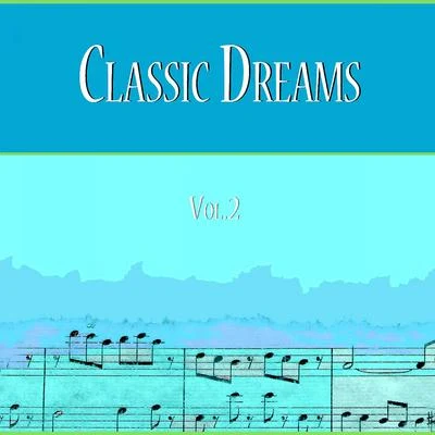 Bach-Collegium StuttgartRobert Levin Classic Dreams Vol. 2