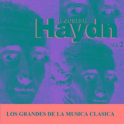 Los Grandes de la Musica Clasica - Joseph Haydn Vol. 2 專輯 Derek Welton/Franz Joseph Haydn/Antony Walker/Andrew Goodwin/Craig Everingham