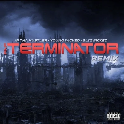 Rap Terminator (Remix) [feat. Young Wicked] 專輯 Young Wicked/Lex The Hex Master/Twiztid