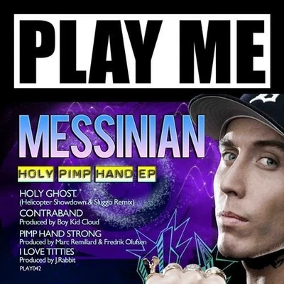 Holy Pimp Hand 專輯 Messinian