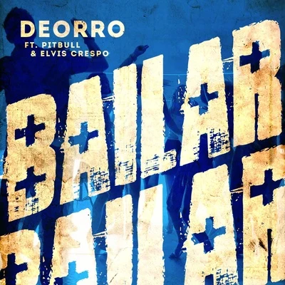 DeorroJ-Trick Bailar