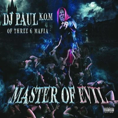 Master of Evil 專輯 DJ Paul/Hard Creation/Demon Squad/Deatlok Hardcore Team/DJ Panic