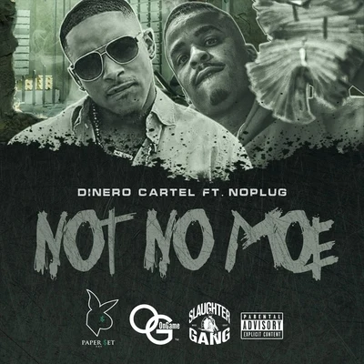 Not No Moe (feat. Noplug) 專輯 Noplug