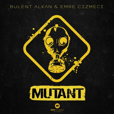 Enes YamanAykut AtamanEmre Cizmeci Mutant