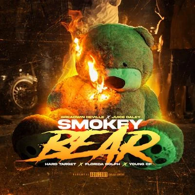 Smokey Bear (feat. Florida Dolfh & Young CP) 专辑 Hard Target/The Lacs/Racket County