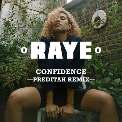 Confidence (Preditah Remix) 專輯 Raye