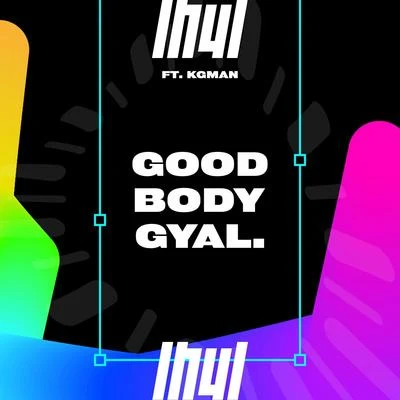 Good Body Gyal 專輯 Kg Man/SLATIN