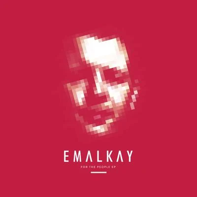 For The People 專輯 Emalkay