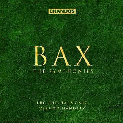 BAX, A.: Symphonies Nos. 1-7Rogue&#x27;s Comedy OvertureTintagel (BBC Philharmonic, Handley) 专辑 Vernon Handley