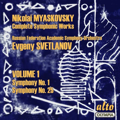 Myaskovsky: Complete Symphonies, Volume 1 – Symphonies Nos. 1 and 25 - Svetlanov 專輯 USSR Symphony Orchestra