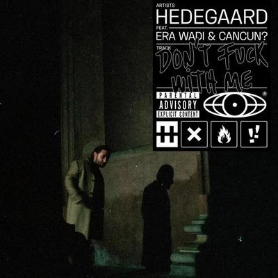 Dont **** With Me 專輯 Hedegaard/X-Even