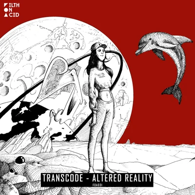 Altered Reality 專輯 Transcode