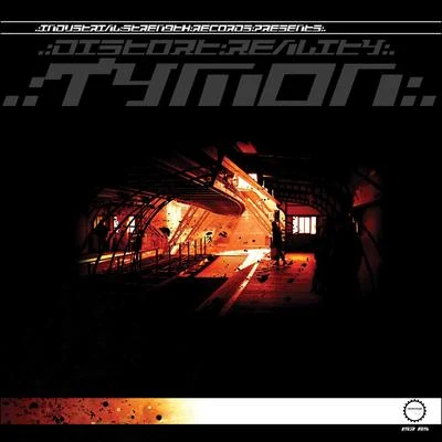 Distort Reality 專輯 Tymon