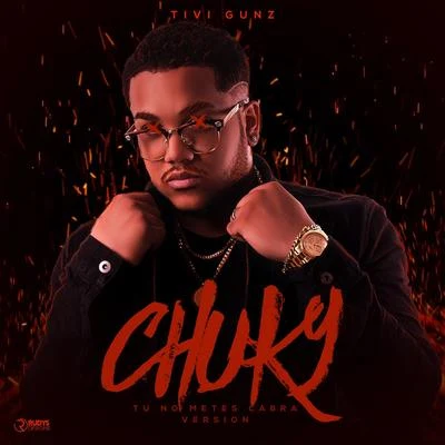 Chuky 專輯 Tivi Gunz