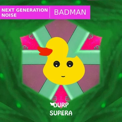 Badman 專輯 Next Generation Noise/PRVNK