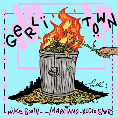 Gerli Town 专辑 Obie Wan Shot/HitBoy/Negro Santo/Marcianos Crew