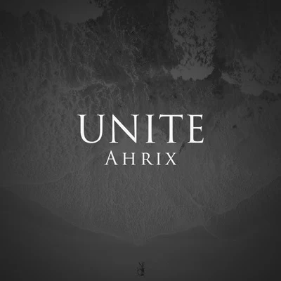 Unite 專輯 CYH/Ahrix/Rameses B/Vexento/Jim Yosef