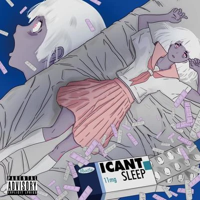 I Can't Sleep 專輯 PEATLE/Wolf Pacc/SiNNER MOON