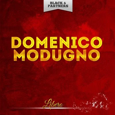 Libero 专辑 Domenico Modugno