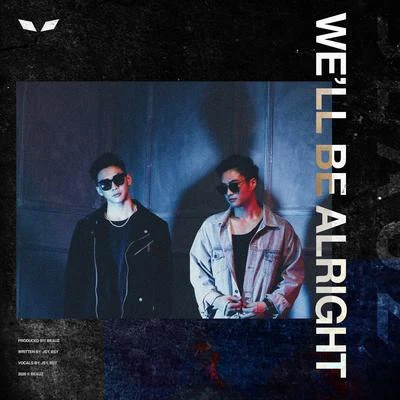 Well Be Alright 專輯 BEAUZ/NINEONE#