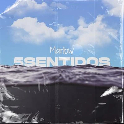 5 Sentidos 专辑 Marlow