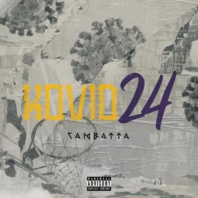 Kovid 24 專輯 Cambatta/Apollo Brown