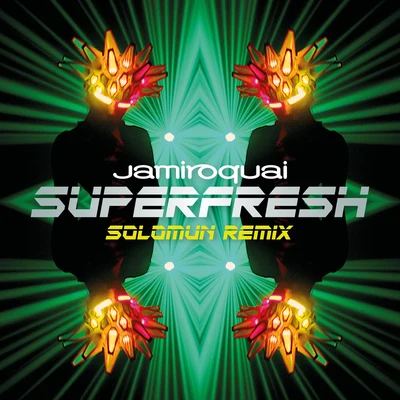 Superfresh (Solomun Remix) 專輯 Jamiroquai