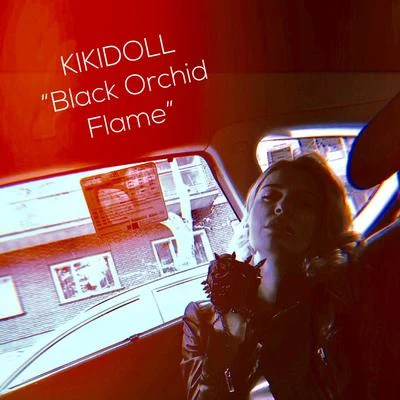 Black Orchid Flame 專輯 KIKI DOLL