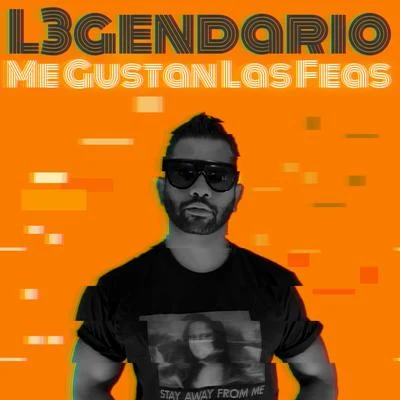 Me Gustan Las Feas 專輯 L3GENDARIO/Kandyman