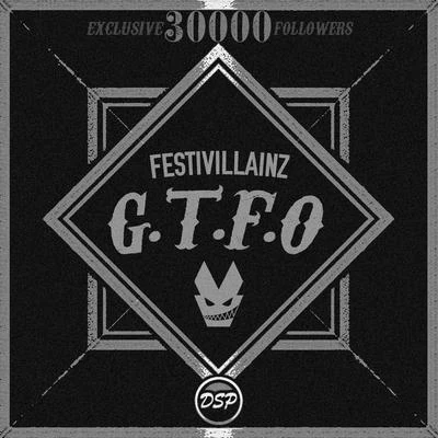 GTFO 专辑 Festivillainz