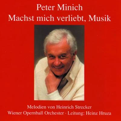 Peter Minich Machst Mich Verliebt, Musik