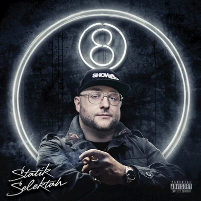 Statik SelektahLA the DarkmanWillie the KidTermanology 8