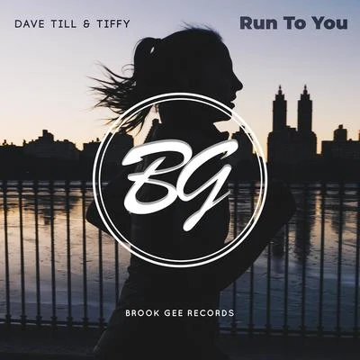 Run To You Feat. Tiffy 專輯 Dave Till