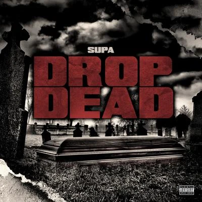 DropDead 專輯 Supa/Hypnotik