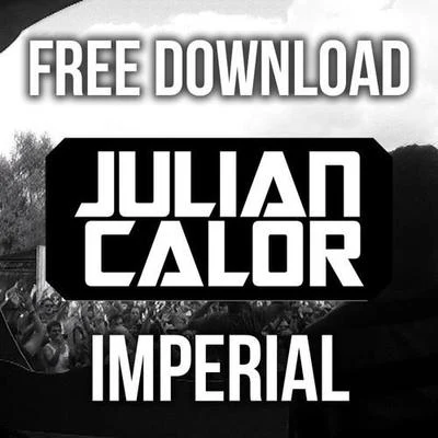 Imperial 專輯 Julian Calor/Row Rocka/Lush & Simon