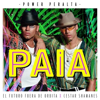 PAIA 專輯 Power Peralta