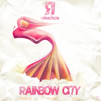 Rainbow City EP 專輯 Refracture