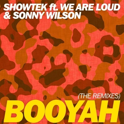 Showtek Booyah (The Remixes)