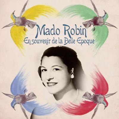 En souvenir de la Belle Epoque 專輯 Michel Dens/Mado Robin