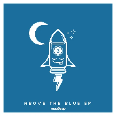 No Mana Above the Blue EP