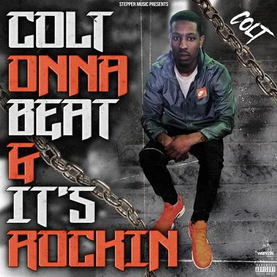 Colt Onna Beat & Its Rockin 專輯 Colt